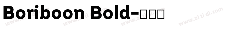 Boriboon Bold字体转换 Boriboon Bold字体转换